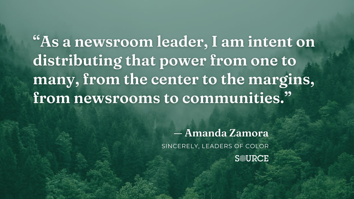 A quote from the author, Amanda Zamora, that says, "As a newsroom leader, I am intent on distributing that power from one to many, from the center to the margins, from newsrooms to communities."